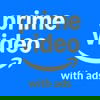 Amazon Prime Video with Ads