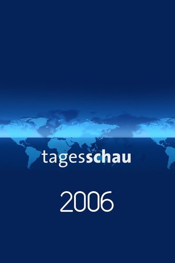 Tagesschau - Season 2006