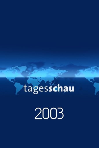 Tagesschau - Season 2003