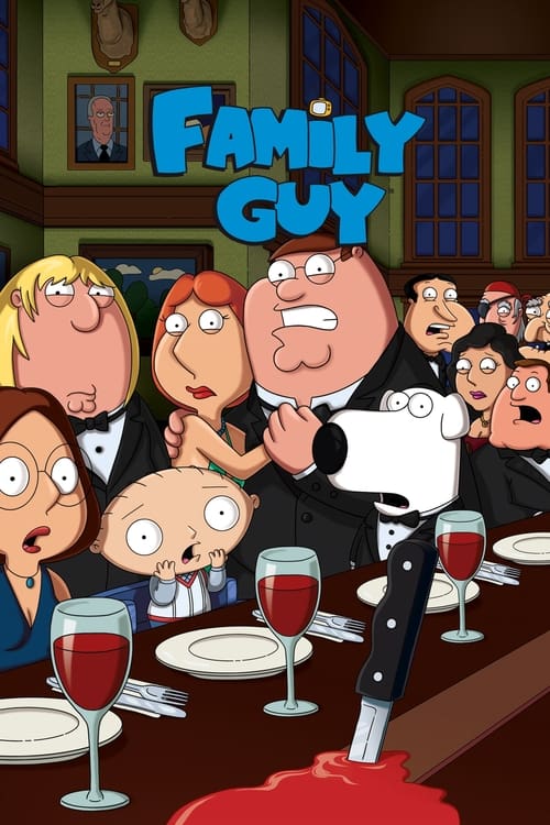 Family Guy - Season 10 Poster
