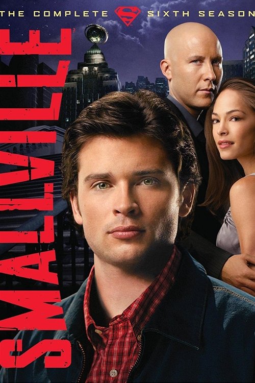 Smallville - Season 6 Poster